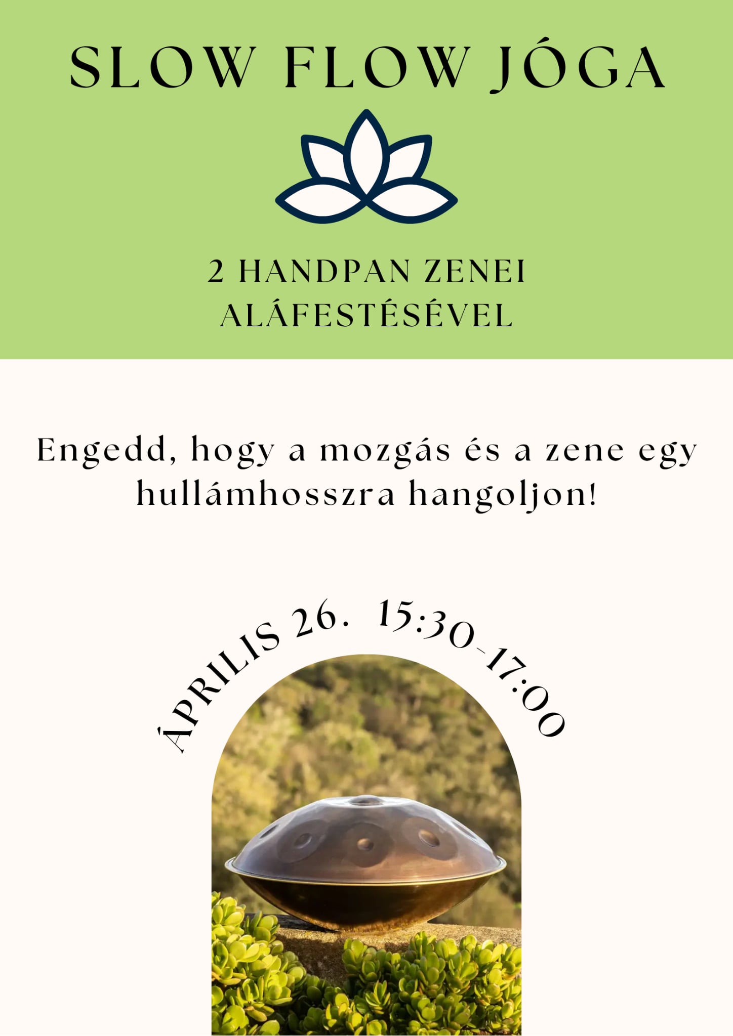 Slow flow handpan kísérettel